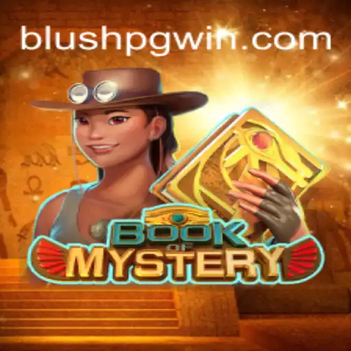 Exploring the Allure of BookofMystery: A Dive Into the World of BLUSH PG: Cassino Online Seguro e Premiado